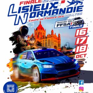 Finale de la Coupe de France des Rallyes Lisieux 2025 - Vidéo personnalisée